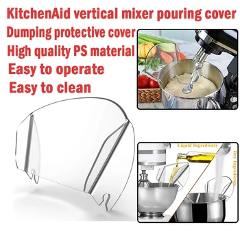 За вертикален миксер bosch.между KitchenAid 4.5 КВ. 5QT 6QT разливочный панел е Подходящ за кухненски разливочного flap наклон на резервоара