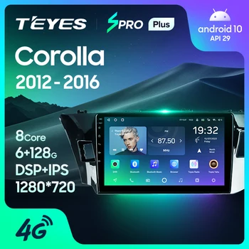 TEYES SPRO Плюс За Toyota Corolla 11 2012-2016 Авто Радио Мултимедиен Плейър GPS Навигация Андроид 10 Без 2din 2 din dvd