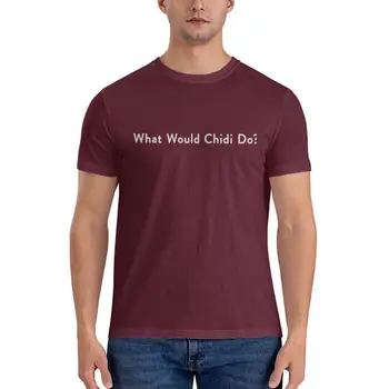 Какво би направил Chidi? Незаменим тениска, тениски за по-големи и високи мъже, мъжки дрехи