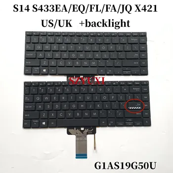 100% чисто Нов САЩ Великобритания За Asus VivoBook S14 S433EA S433EQ S433FL S433FA S433JQ X421 подсветката на клавиатурата на лаптопа G1AS19G50U 0KNB0-2801US00