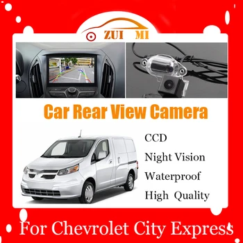 Автомобилна Камера за Обратно виждане за Обратно виждане За Chevrolet City Express 2009 ~ 2015 Водоустойчив CCD Full HD Нощно Виждане Резерв Парковочная Камера
