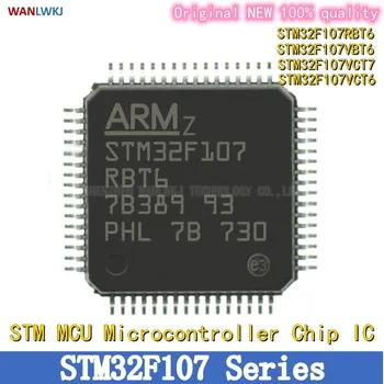 На чип за микроконтролера STM32F107RBT6 STM32F107VBT6 STM32F107VCT6 STM32F107VCT7 STM MCU