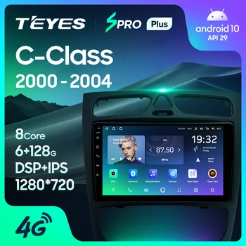 TEYES SPRO Plus За Mercedes Benz C Class S203 CL203 W203 2000-2004 Авто Радио Мултимедиен Плейър GPS Навигация Андроид 10 Без 2din 2 din dvd